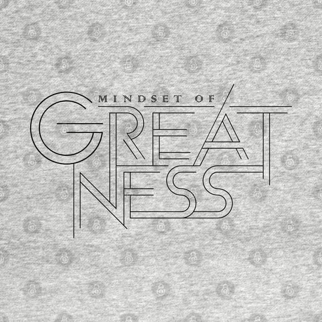 Mindset Of Greatness by Church Store